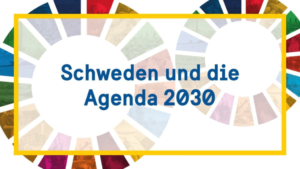 Logo: Schweden und die Agenda 2030.